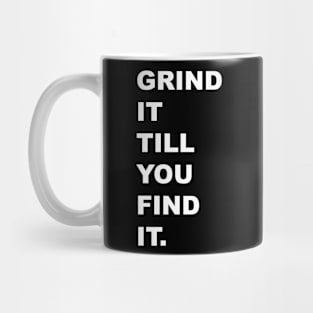 Grind It Mug